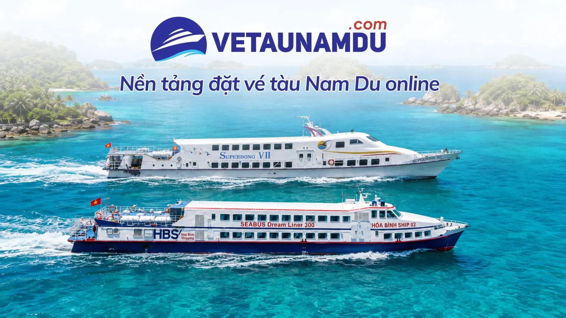Nền tảng đặt vé tàu Nam Du online